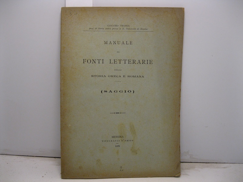 Manuale di fonti letterarie della storia greca e romana (saggio)